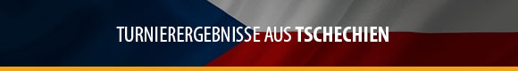 Turnierergebnisse - Tschechien Turnierergebnisse - Tschechien